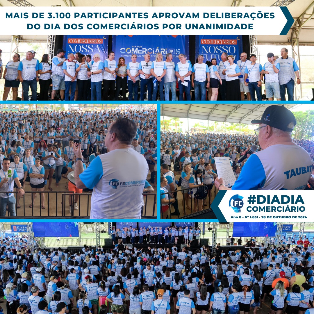 Mais de 3100 participantes aprovaram deliberações do Dia do Comerciário por unanimidade